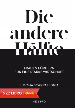 Simona Scarpaleggia: Die andere Hälfte