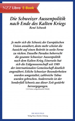 René Schwok: Die Schweizer Aussenpolitik nach Ende des Kalten Kriegs