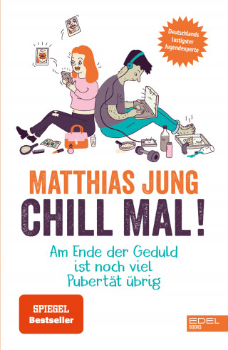 Matthias Jung, Steffi von Wolff: Chill mal!