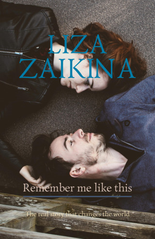 Liza Zaikina: Remember me like this