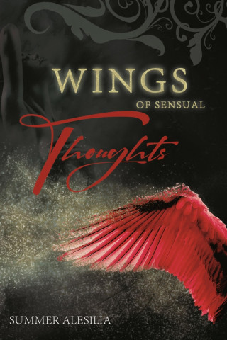 Summer Alesilia: Wings of sensual Thoughts