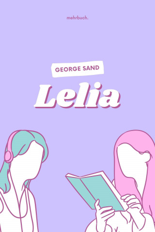 George Sand: Lelia