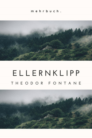 Theodor Fontane: Ellernklipp