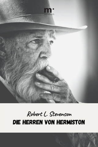Robert Louis Stevenson: Die Herren von Hermiston