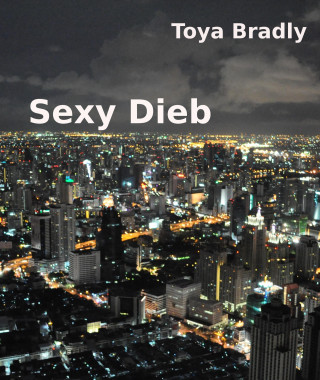 Toya Bradly: Sexy Dieb