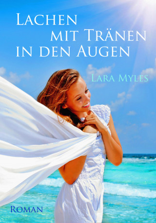 Lara Myles, Barbara Goldstein: Lachen mit Tränen in den Augen: Sonderausgabe mit vielen Fotos