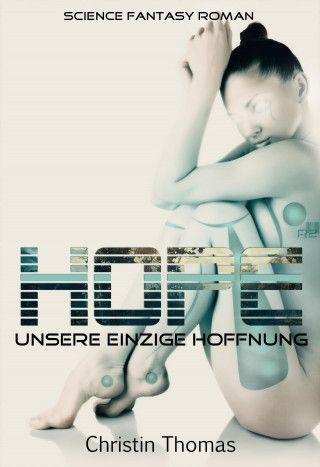 Christin Thomas: Hope