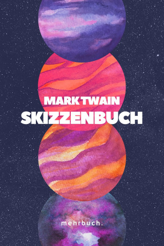 Mark Twain: Skizzenbuch