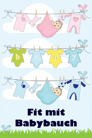 Jill Jacobsen: Fit mit Babybauch