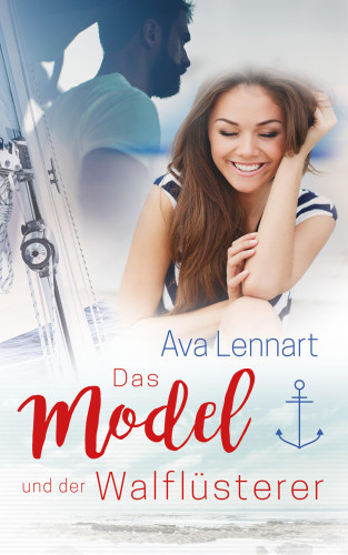 Ava Lennart: Das Model und der Walflüsterer
