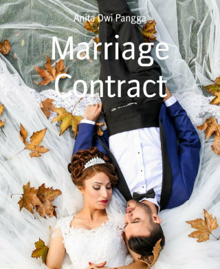 Anita Dwi Pangga: Marriage Contract