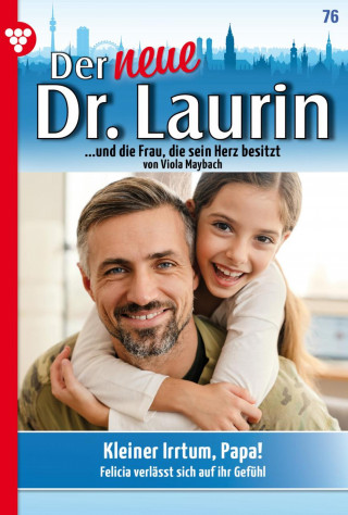 Viola Maybach: Kleiner Irrtum, Papa!