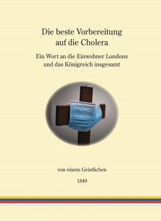 ein Geistlicher: Die beste Vorbereitung auf die Cholera