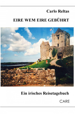 Carlo Reltas: Eire wem Eire gebührt