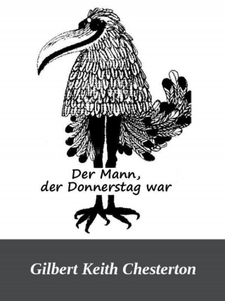 Gilbert Keith Chesterton: Der Mann, der Donnerstag war