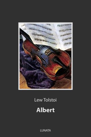 Lew Tolstoi: Albert