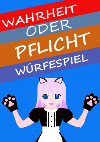 Daniel Chmiel: Wahrheit oder Pflicht | Würfelspiel