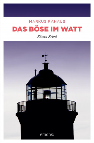 Markus Rahaus: Das Böse im Watt