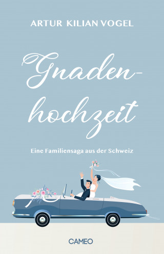 Artur Kilian Vogel: Gnadenhochzeit