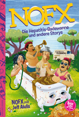 NOFX, Jeff Alulis: Die Hepatitis-Badewanne und andere Storys