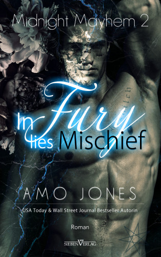 Amo Jones: In Fury Lies Mischief