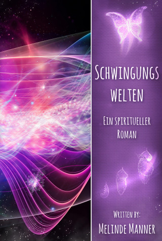 Melinde Manner: Schwingungswelten