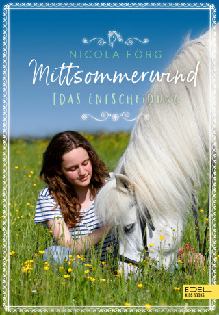 Nicola Förg: Mittsommerwind– Idas Entscheidung