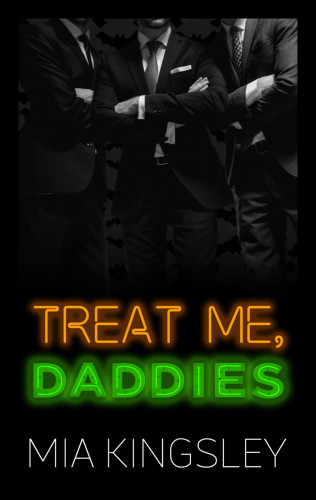 Mia Kingsley: Treat Me, Daddies
