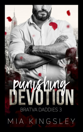 Mia Kingsley: Punishing Devotion