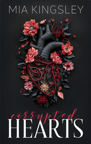 Mia Kingsley: Corrupted Hearts