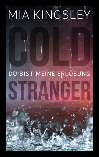 Mia Kingsley: Cold Stranger