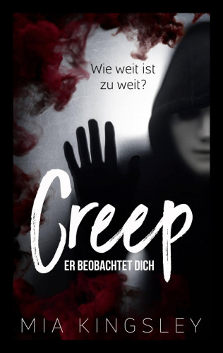 Mia Kingsley: Creep