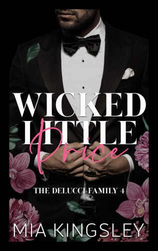 Mia Kingsley: Wicked Little Price