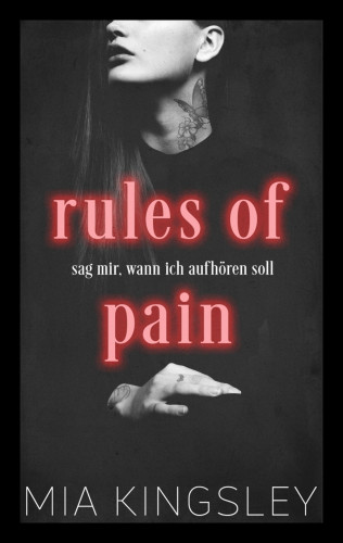 Mia Kingsley: Rules Of Pain