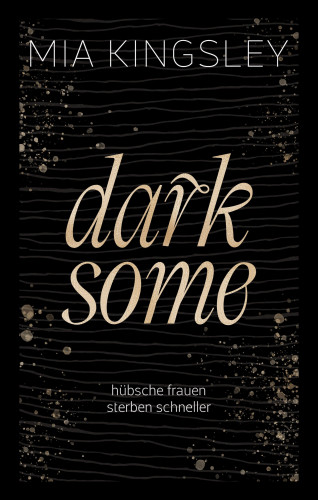 Mia Kingsley: Darksome