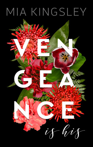 Mia Kingsley: Vengeance Is His