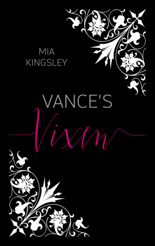Mia Kingsley: Vance's Vixen