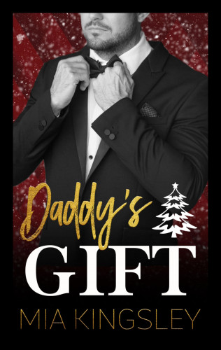 Mia Kingsley: Daddy's Gift