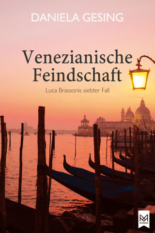 Daniela Gesing: Venezianische Feindschaft