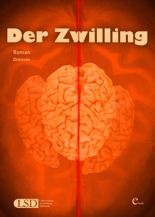 H. DERHANK: Der Zwilling