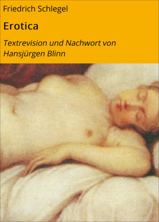 Friedrich Schlegel: Erotica