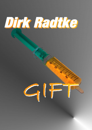 Dirk Radtke: Gift