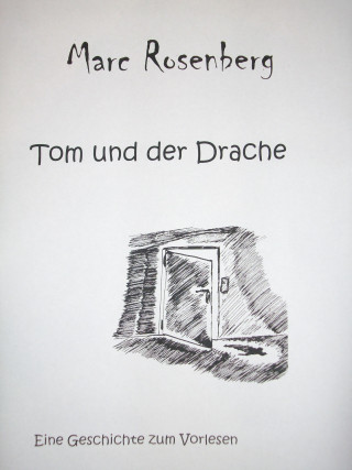 Marc Rosenberg: Tom und der Drache