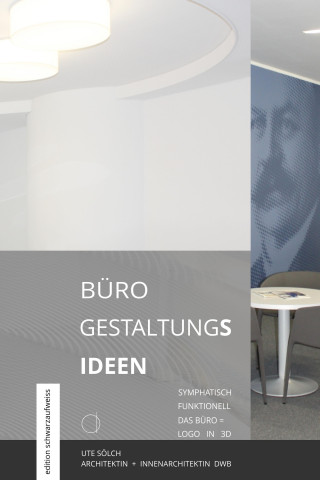 ute soelch: BÜRO GESTALTUNGS IDEEN