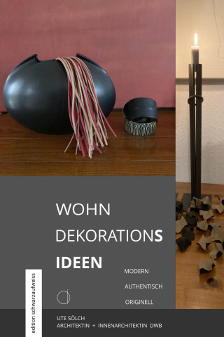 ute soelch: WOHN DEKORATIONs ideen