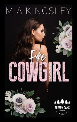Mia Kingsley: Fake Cowgirl