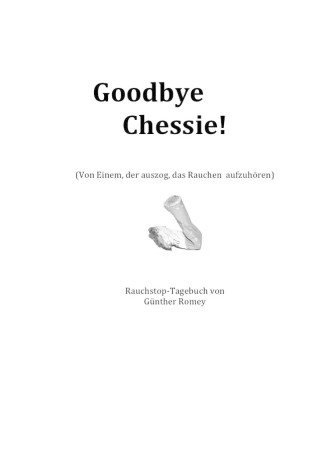 Günther Romey: Goodbye Chessie