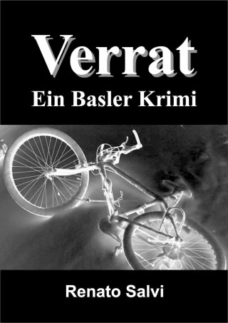 Renato Salvi: Verrat