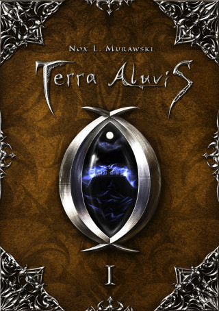 Nox Laurentius Murawski: Terra Aluvis Vol. 1