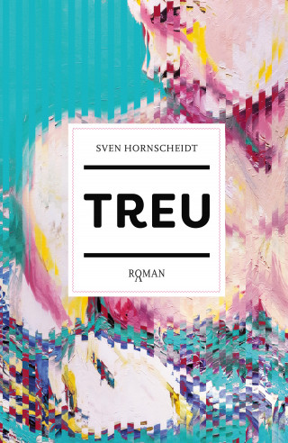 Sven Hornscheidt: TREU